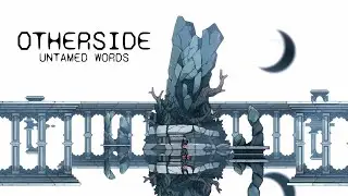 OTHERSIDE: Untamed  Words Trailer  - 2D hand-drawn Metroidvania game