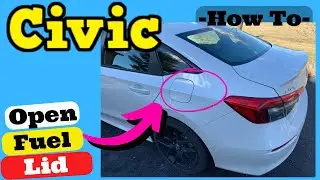 Honda Civic &mdash; Как открыть крышку бензобака 2022 2023