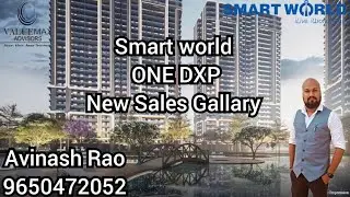 New Sales Gallary | Smart World ONE DXP | Sector 111 | Dwarka Expressway #smartworld #m3mgurgaon