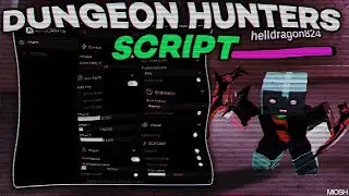 *UPD* DUNGEON HUNTERS SCRIPT - NO KEY! | (AUTO FARM, AUTO SKILLS, KILL AURA, AUTO ROLL WEAPON)