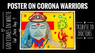 Poster On Corona Warriors | Tribute to Doctors | Poster Competition On Corona Warriors