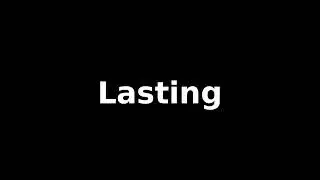 How to pronounce 'lasting' correctly in English? with Pronexio