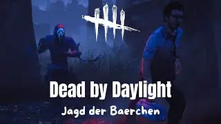 Habt ihr Angst vor Baerchen? Lauft! - Dead by Daylight Livestream [Deutsch] [42]