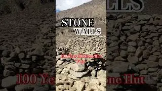 100 Year Old Stone Hut Walls - Nagar Valley Gilgit #shorts #historicalstructure #historicalplace