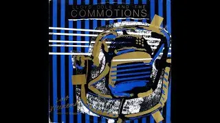 Lloyd Cole And The Commotions &ndash; Lost Weekend (Extended Version) - 1985