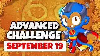BTD6 Advanced Challenge | Set In Stone | September 19, 2023