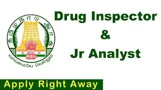 TNPSC Drug Inspector Jr Analyst - Recruitment 2019
