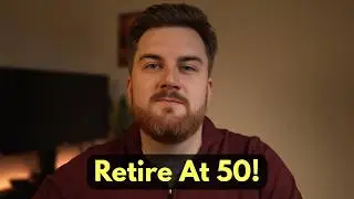 My Plan to Retire at 50 (Real Numbers, Calculations, & The Why)