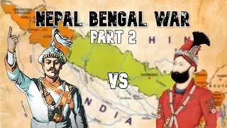 Nepal Bengal War Part 2( In Nepali)