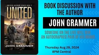 United - Book 2 in America Overrun Series by John Grammer