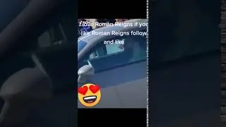 ROMAN REIGNS BEAUTIFUL CAR SCENE