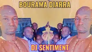 DJ SENTIMENT BOURAMA DIARRA FASSA 2023