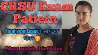 CRSU Live For Exam Pattern Any Five | CRSU Final year वालो के लिए एक मौका 2022 | CRSU 2022 EXAM