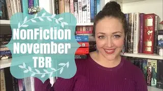 Non Fiction November TBR