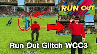 WCC3 Best Glitch || Funny Bugs in WCC3 || Run Out Glitch in WCC3