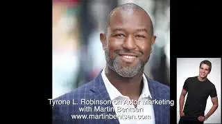Tyrone L. Robinson - Interview About How Actors Get Paid Work