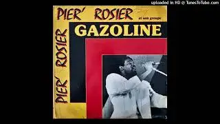 Pier' Rosier Et Son Groupe Gazoline - Mariage Jeodi (edit)