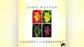 John Wetton - Paper Talk