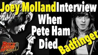 The Badfinger Tragedy, Joey Molland talks about Pete Ham's Death