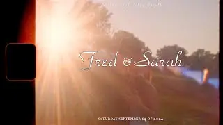Sarah & Fred | Super8 Highlight