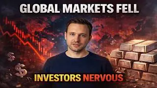 Global Markets Fell &mdash; Investors Are Nervous