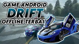 Game Android Drift Offline Terbaik 2021 Android Grafik HD
