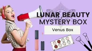 Lunar Beauty Mystery Box Unboxing!  The Venus Box!