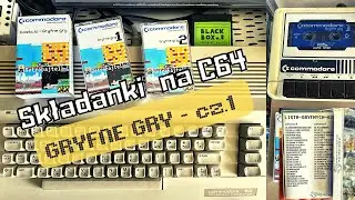 Składanki na C64 - Gryfne Gry (by Skaner / RETRO SIDE) - cz.1