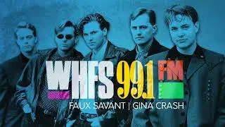 Faux Savant 🌀 WHFS 99.1 FM Radio Broadcast (1995)