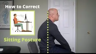 How to correct poor seated posture.