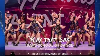 Play That Sax - Pat’s School Of Dance (Best Performance Nominee)
