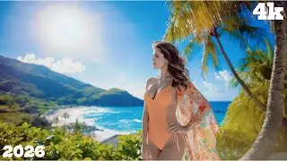 New Tropical Deep House 2026 | Summer Vibes & Gorgeous Views | Top Fresh Tracks of 2026