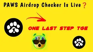 PAWS ALLOCATION CHECKER IS LIVE | PAWS Airdrop Final Step| Paws Listing Date | Paws Airdrop Claim