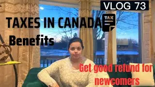 Taxes in Canada | how to file taxes | All u need to know for taxes | Tax benefits for students#tax
