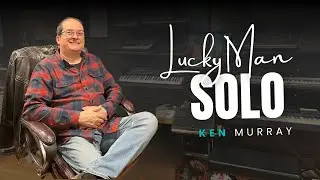 Lucky Man Synth Solo &ndash; Emerson, Lake & Palmer |  Cover by Ken Murray
