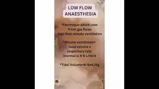 LOW FLOW ANAESTHESIA
