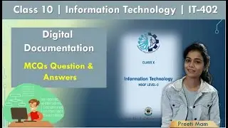 Unit-1 | Digital Documentation MCQ's Question & Answers | Infor. Technology | 402 | NCERT Class 10