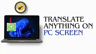 Translate Anything ON Your PC Screen | Screen Translator PC | Best Translator For PC (2024)