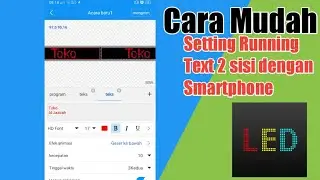 Cara setting Running Text dengan smartphone | P10 - 6 panel - 2 sisi