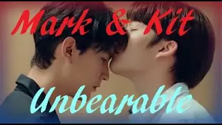 Kit & Mark || UNBEARABLE || Gen Y 2