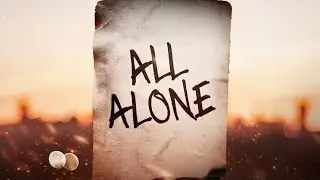 Hogland - All Alone (Lyric Video)
