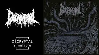 D&eacute;cryptal - Simulacre (2025) [Full Album]