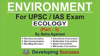 ENVIRONMENT FOR UPSC / IAS EXAM (ECOLOGY PART - 5)