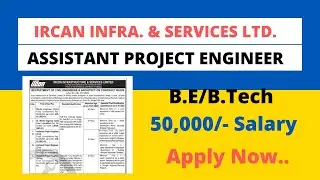 IRCON INFRASTRUCTURE AND SERVICES LIMITED RECRUITMENT 2022 APPLY ONLINE | B.E AND B.Tech (CIVIL)