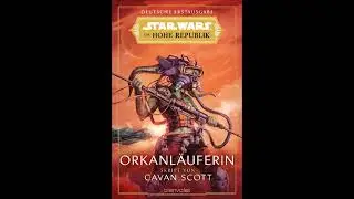 Let's Read Star Wars die Hohe Republik - Orkanl&auml;uferin part 77