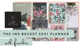 2021 Planner - The Ink Bucket *with* Freebies | Sanjana Raj