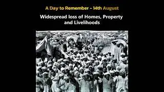 Partition Horrors Remembrance Day - 14th August