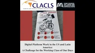 Digital Platform Work in the US and Latin America: A Challenge for the Working Class of Our Days