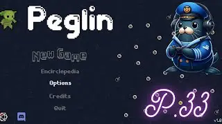 The Ultimate Money Build Doesn't Exist... Peglin PT.33