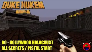 Duke Nukem 64 (RedNukem) - 00 Hollywood Holocaust - All Secrets